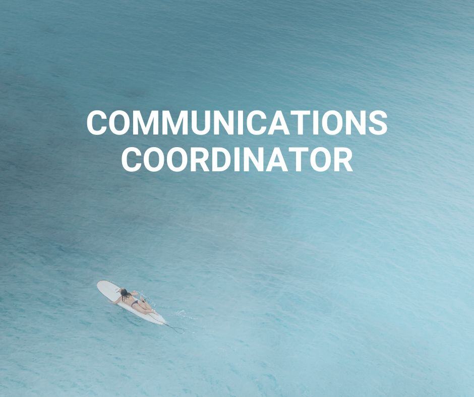 Communications Coordinator