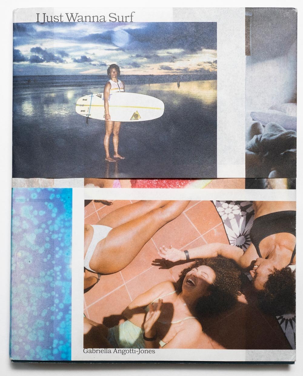 Image of the cover of "I Just Wanna Surf". A book by Gabriella Angotti-Jones
