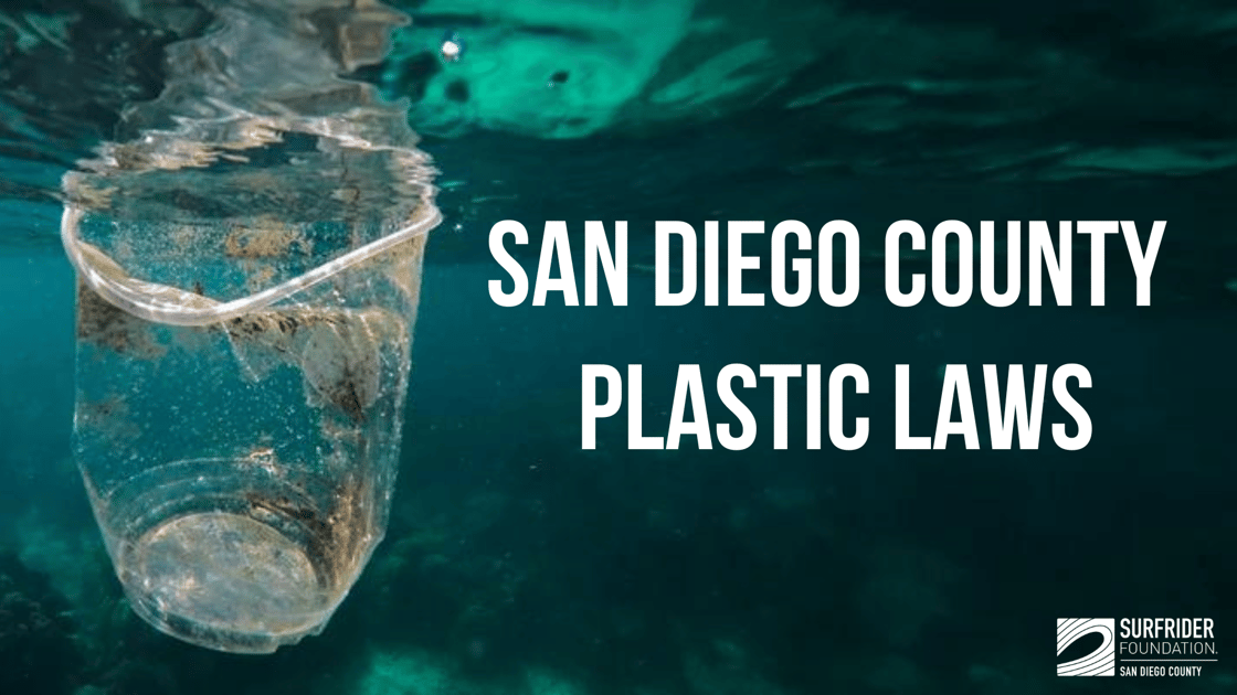 San Diego County Plastic Laws