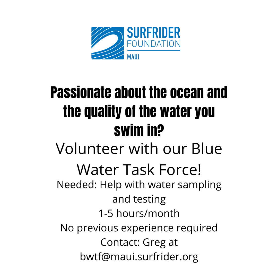 Maui Surfrider - Blue Water Task Force Volunteer Opportunity