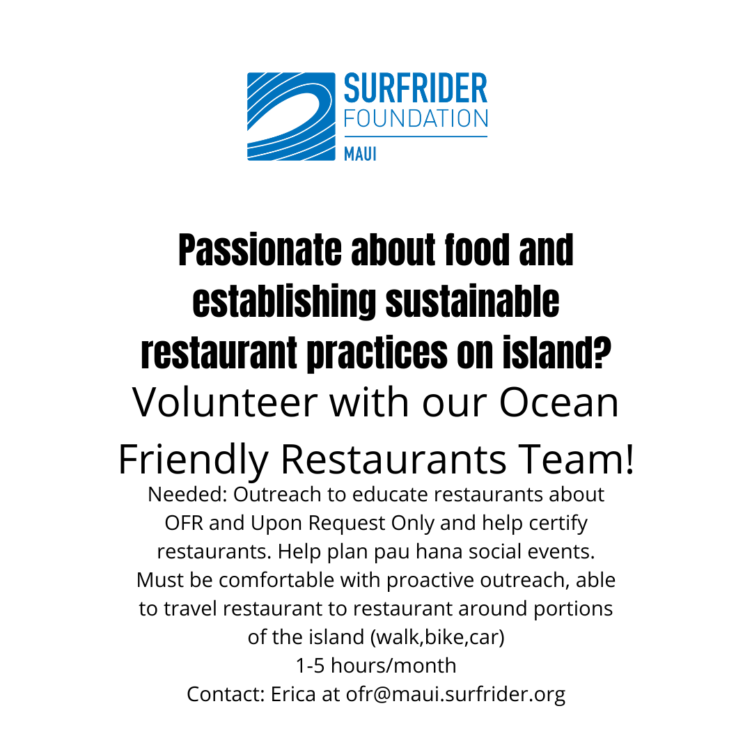 Maui Surfrider - Ocean Friendly Restaurants Volunteer Opportunity